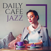 Daily Cafe Jazz Podcast - DJ Jamal