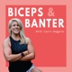 Biceps & Banter