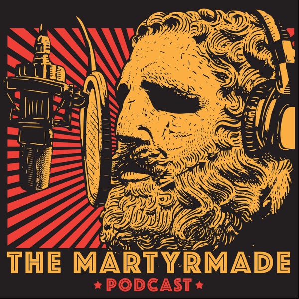 The Martyrmade Podcast banner backdrop
