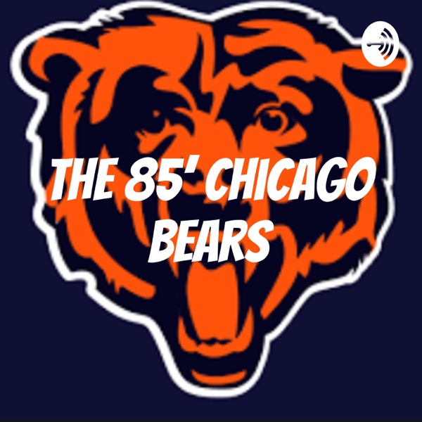 The 85' Chicago Bears Artwork