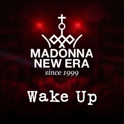 Wake Up! The Madonna Podcast