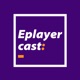 EPLAYERCAST │S03/E04 Jiří 