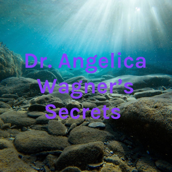 Dr Angelica Wagner's Secrets Artwork