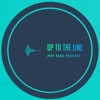 Up To The Line Pipe Band Podcast