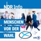 Menschen vor der Wahl - Ein Podcast von NDR Info