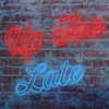 Up Too Late artwork