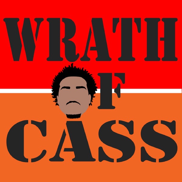 Wrath of Cass Podcast Artwork