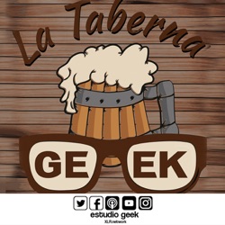 La Taberna Geek 146 - La Taberna de Un Día Sin Mujeres