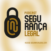 Segurança Legal - Guilherme Goulart e Vinícius Serafim