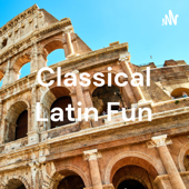 Classical Latin Fun - Owen Schuster