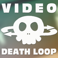 Video Death Loop podcast