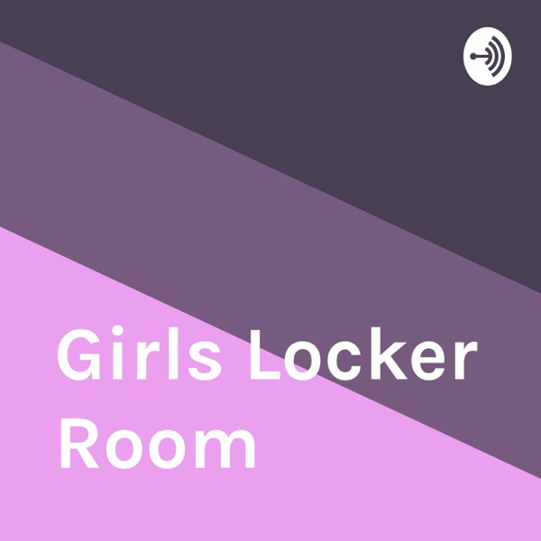 Girls Locker Room Artwork