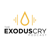 The Exodus Cry Podcast - Exodus Cry