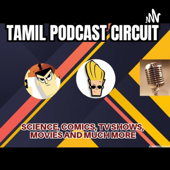 Tamil Podcast Circuit - The After show Tamil