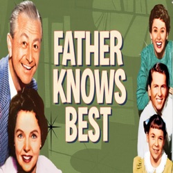 Father Knows Best - To Build A Brick Wall