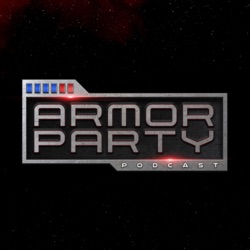 Armor Party with Andrew Liptak