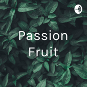 Passion Fruit - Jillian Pickle-Jenasn