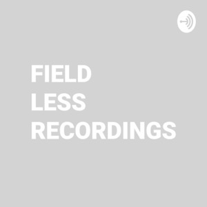 Field Less Recordings