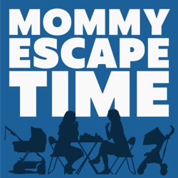 Mommy Escape Time
