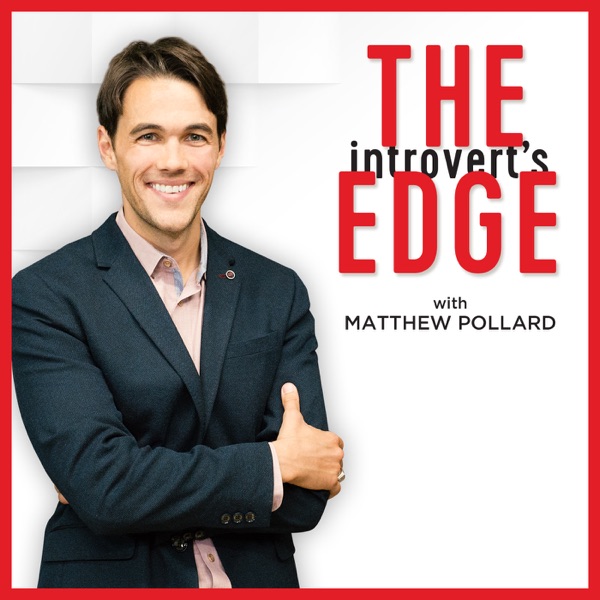 The Introvert’s Edge Video Podcast: Discover the S... Image