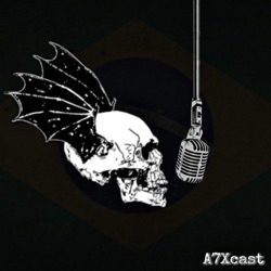 BÔNUS #01 A7Xcast: UM PODCAST SOBRE MÚSICA OU SOBRE A7X?