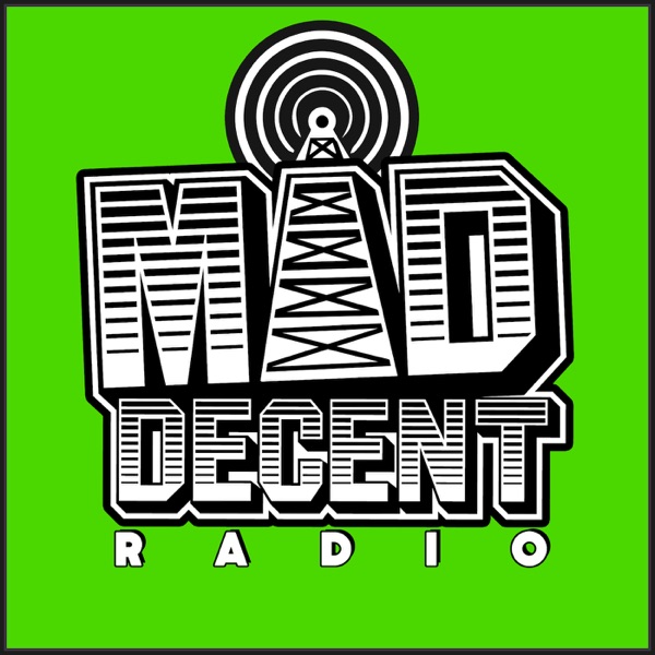 Mad Decent Worldwide Radio