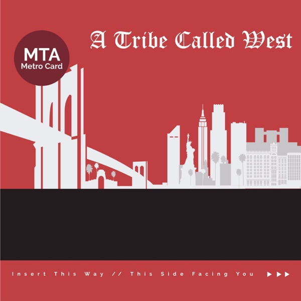 A Tribe Called West