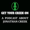 Get Your Creek On: A Podcast About Jonathan Creek artwork