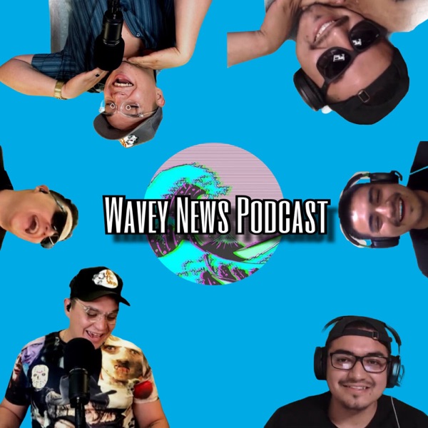 Wavey News Podcast Artwork