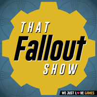 That Fallout Show podcast