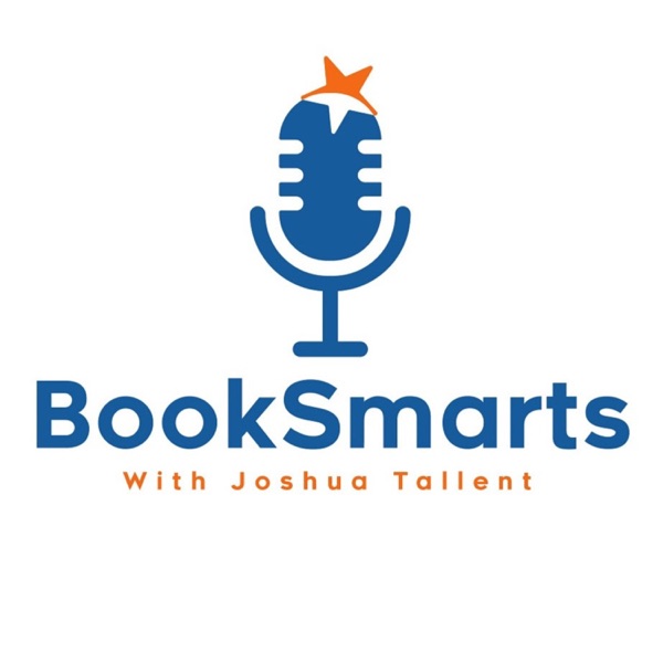 The BookSmarts Podcast, with Joshua Tallent Image