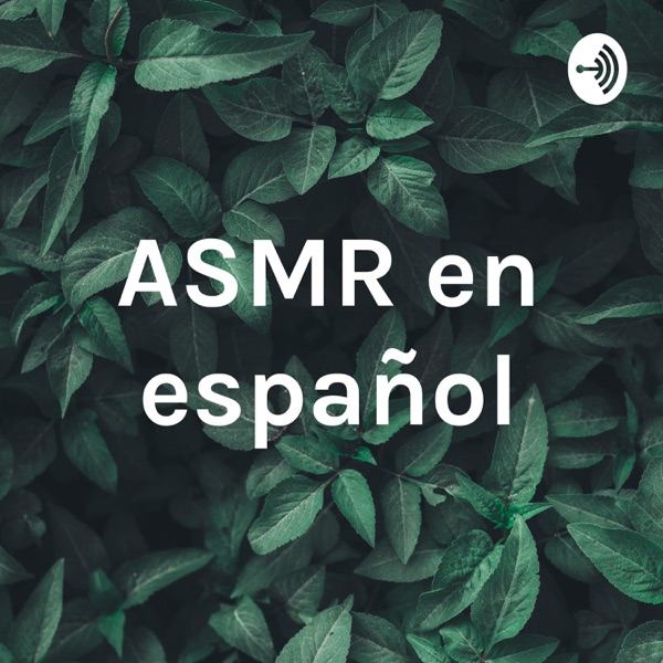 ASMR en español