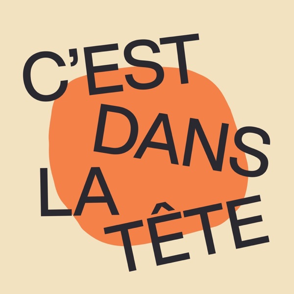 C'est dans la tête