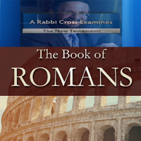 Romans 2 - A_Rabbi Cross Examines the New Testament with Rabbi Michael Skobac & host Wil'lam Hall