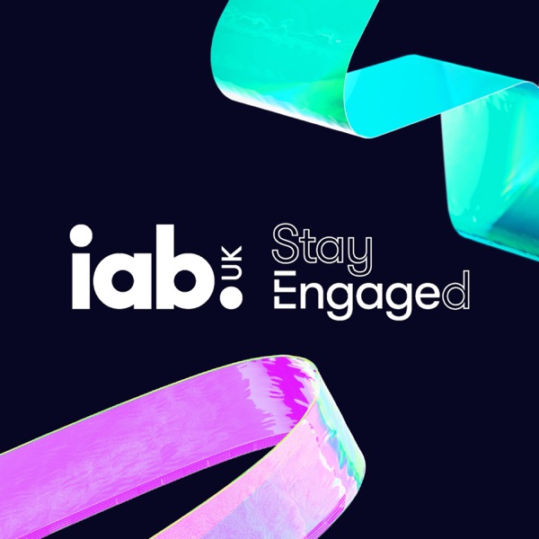 IAB UK Stay Engaged Artwork
