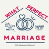 What Perfect Marriage Podcast artwork