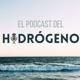 El Podcast del Hidrógeno