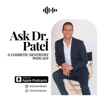 Ask Dr. Patel: A Cosmetic Dentistry Podcast