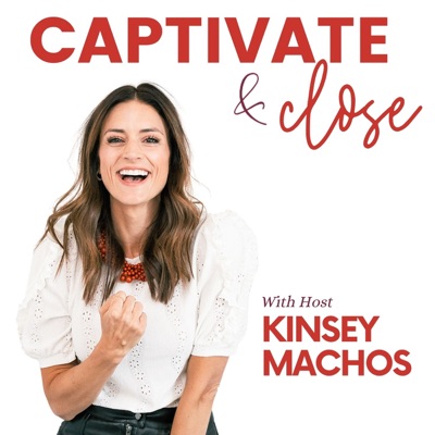 Captivate & Close Captivate & Close
