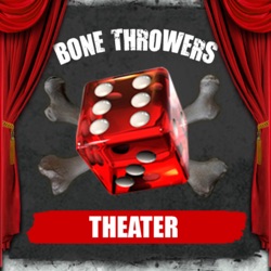 Bone Throwers Theater