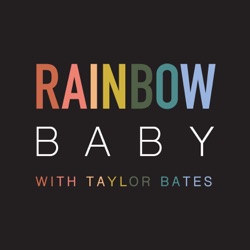 Episode 28: Our Rainbow Baby Birth Story