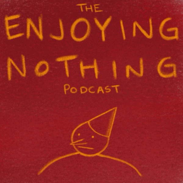 Enjoying Nothing Artwork