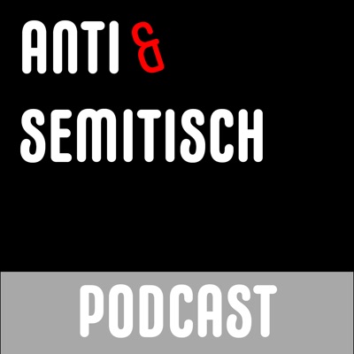 Anti und Semitisch Anti und Semitisch