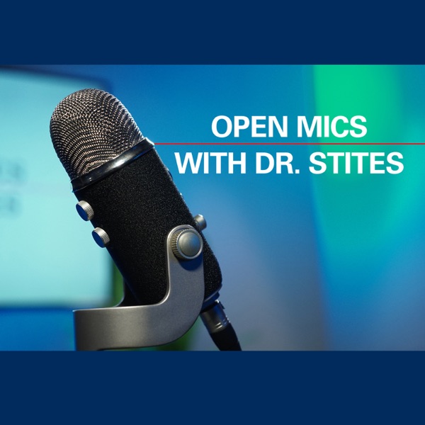Artwork for Open Mics with Dr. Stites