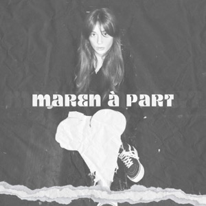 Maren À Part