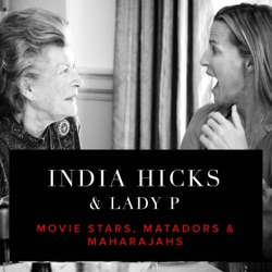 12. SPECIAL EPISODE; India Hicks in Conversation with Tina Brown