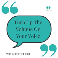 Turn Up The Volume On Your Voice