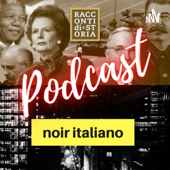 Racconti di Storia Podcast - Giovanni Zorzi