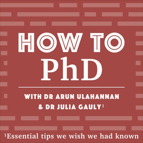 How to PhD- sharing the essential PhD skills we wish we had known! Artwork