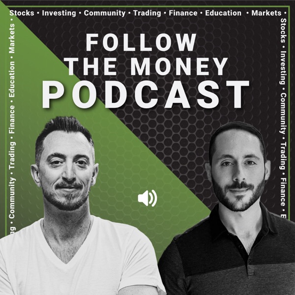 Follow The Money Podcast Artwork